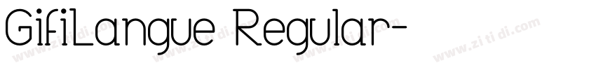 GifiLangue Regular字体转换